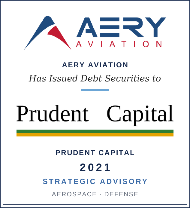 Aery Aviation debt issuance to Prudent Capital, 2021