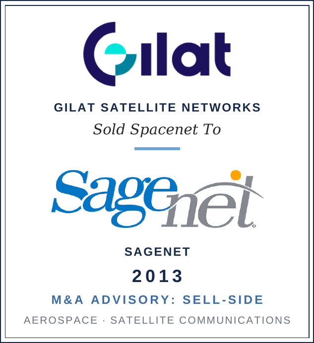Gilat Satellite Networks sale of Spacenet to SageNet, 2013